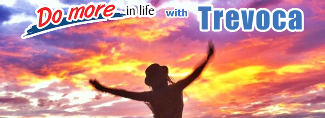 Do more in Life with Trevoca